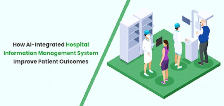 How AI-Integrated Hospital Information Management System Improve Patient Outcomes